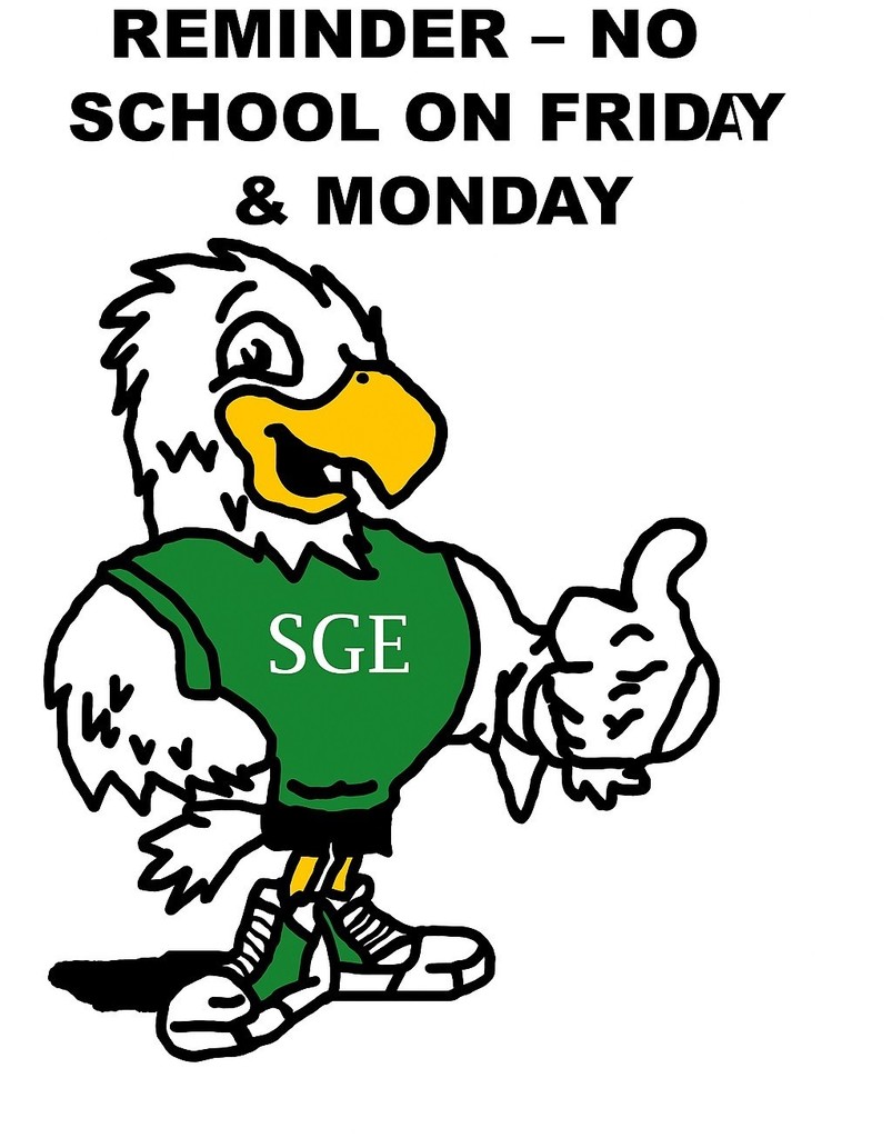 No School Friday or Monday