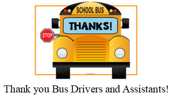 Thank you Bus Drivers and Assistants! | Curtis Inge Middle School