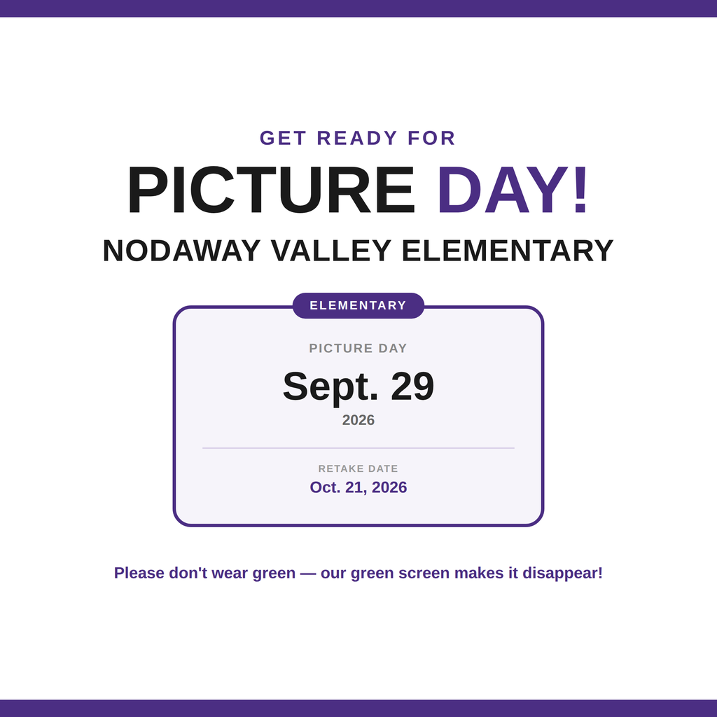 Purple-and-white flyer announcing Nodaway Valley Elementary Picture Day on September 29, 2026, with retakes on October 21, 2026. Students should not wear green because a green screen will be used.
