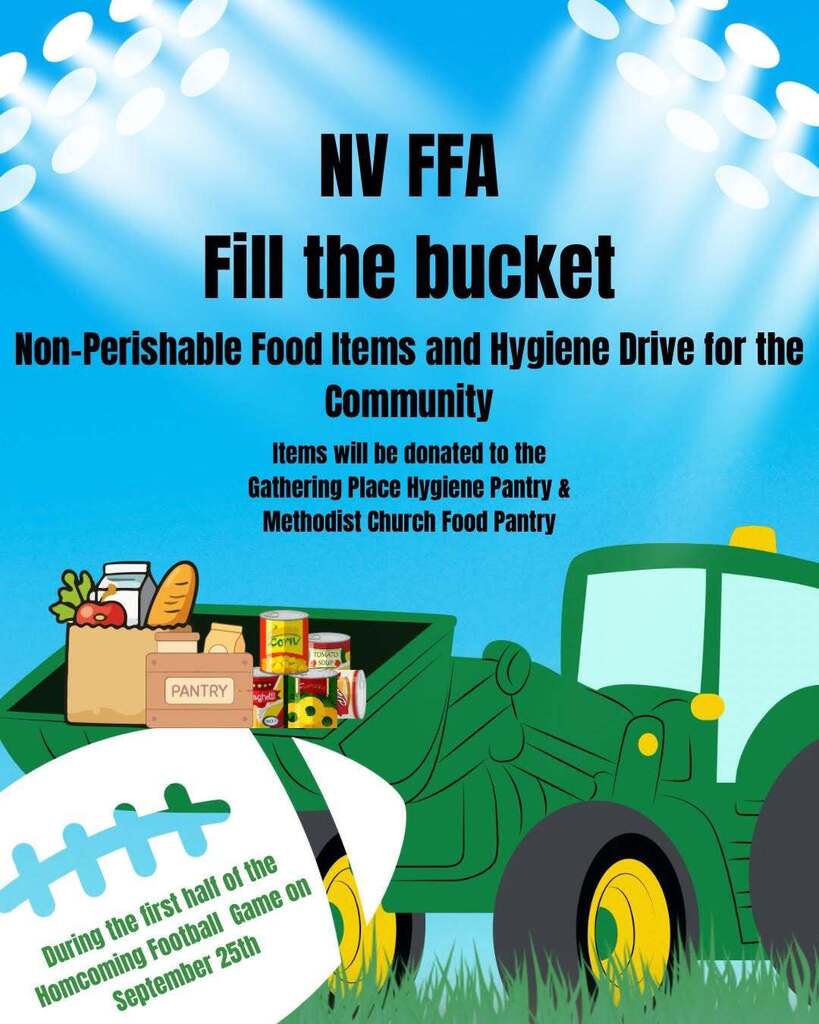 NV FFA Fill the Bucket donation drive. Nonperishable food and personal hygiene items will be collected during the first half of the Homecoming football game on September 25. Donations will benefit the Gathering Place Hygiene Pantry and the Methodist Church Food Pantry. The graphic features a green tractor carrying donated food.