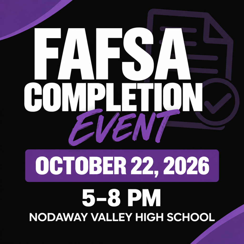 Purple, black, and white graphic announcing the FAFSA Completion Event on October 22, 2026, from 5–8 PM at Nodaway Valley High School.
