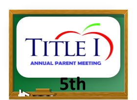Title 1 Parent Meeting Notification