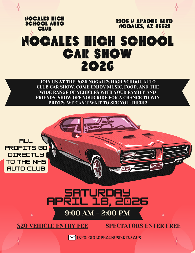 Nogales High School Car Show - April 18, 2026.