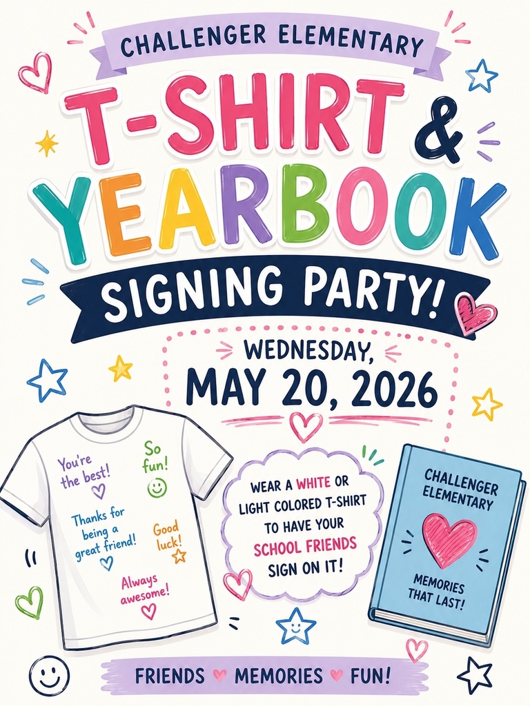T-Shirt & Yearbook signing party! Wednesday, May 20, 2026.
