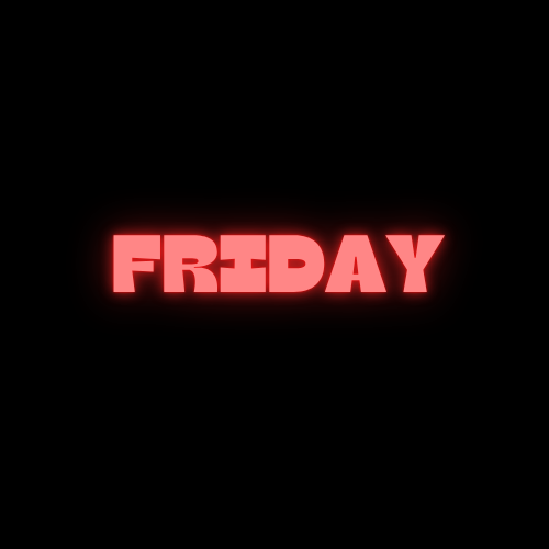 Friday
