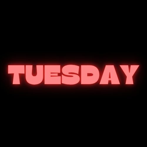 Tuesday