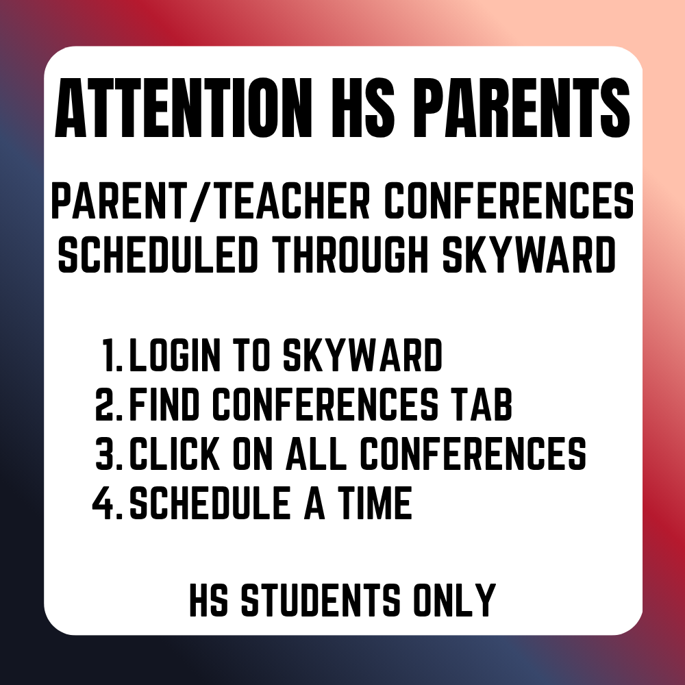 HS Parent/Teacher Conferences