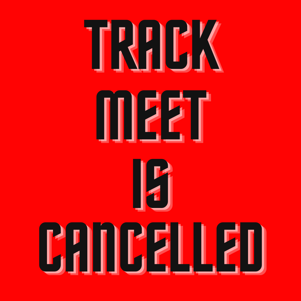 track meet canceled