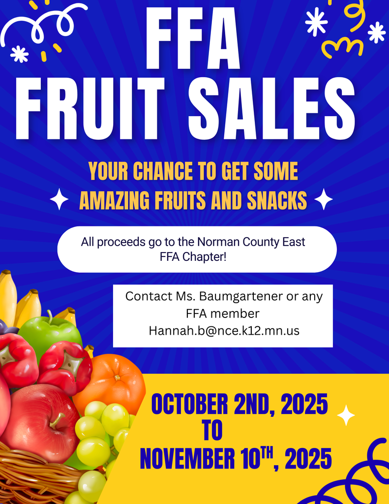 FFA Fruit Sales. Oct 2nd to Nov. 10th 2025.  Contact hannah.b@nce.k12.mn.us for more information
