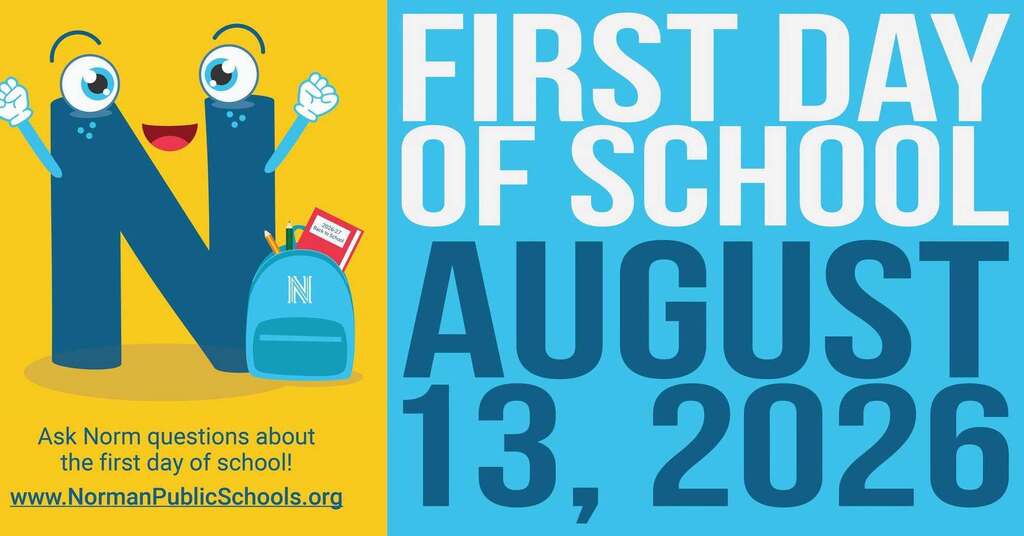 A blue and yellow poster with a large "N" and cartoon eyes. It reads "First Day of School August 13, 2026."
