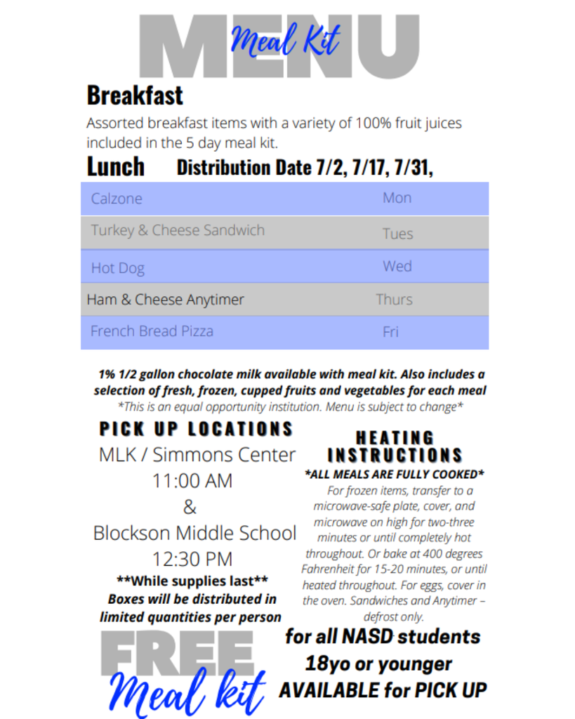 English menu for summer meal kits. It lists breakfast items and lunch options for Monday through Friday, including French Bread Pizza, Hot Dog, Calzone, and Turkey & Cheese Sandwich. It also mentions 1% 1/2 gallon chocolate milk and fresh, frozen, cupped fruits and vegetables. Pickup locations are MLK/Simmons Center at 11:00 AM and Blockson Middle School at 12:30 PM. Heating instructions are provided. Full details in caption.