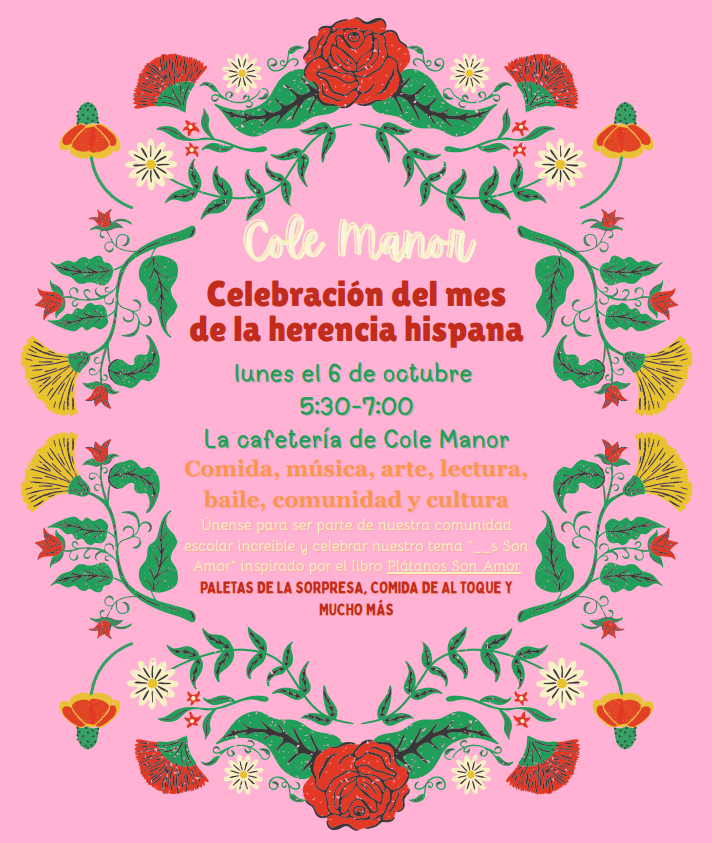 Hispanic Heritage Month Celebration Flyer. See caption for Details. 