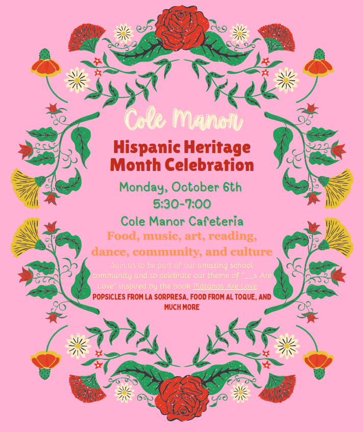 Hispanic Heritage Month Celebration Flyer. See caption for Details. 