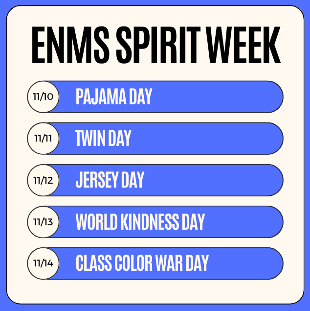 Calendar describing ENMS Spirit Week Days