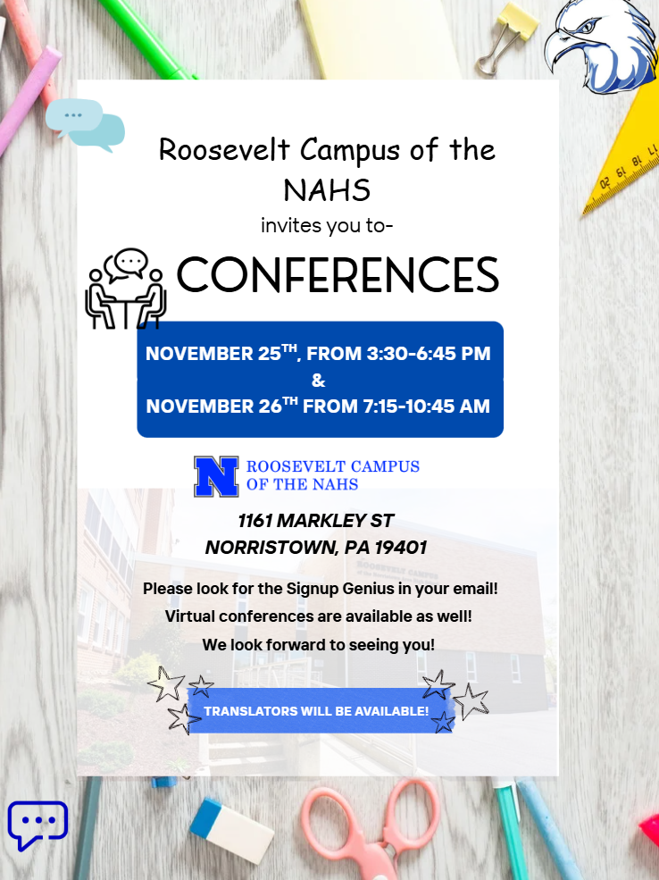 Flyer in English inviting families to conferences during the evening of November 25th from 3:30-6:45 and again on November 26th from 7:15-10:45 AM. Conferences are at Roosevelt.