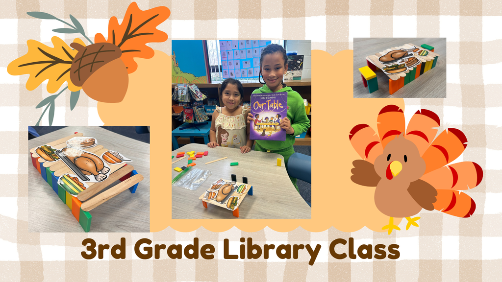3rd Grade Library Our Table Project.