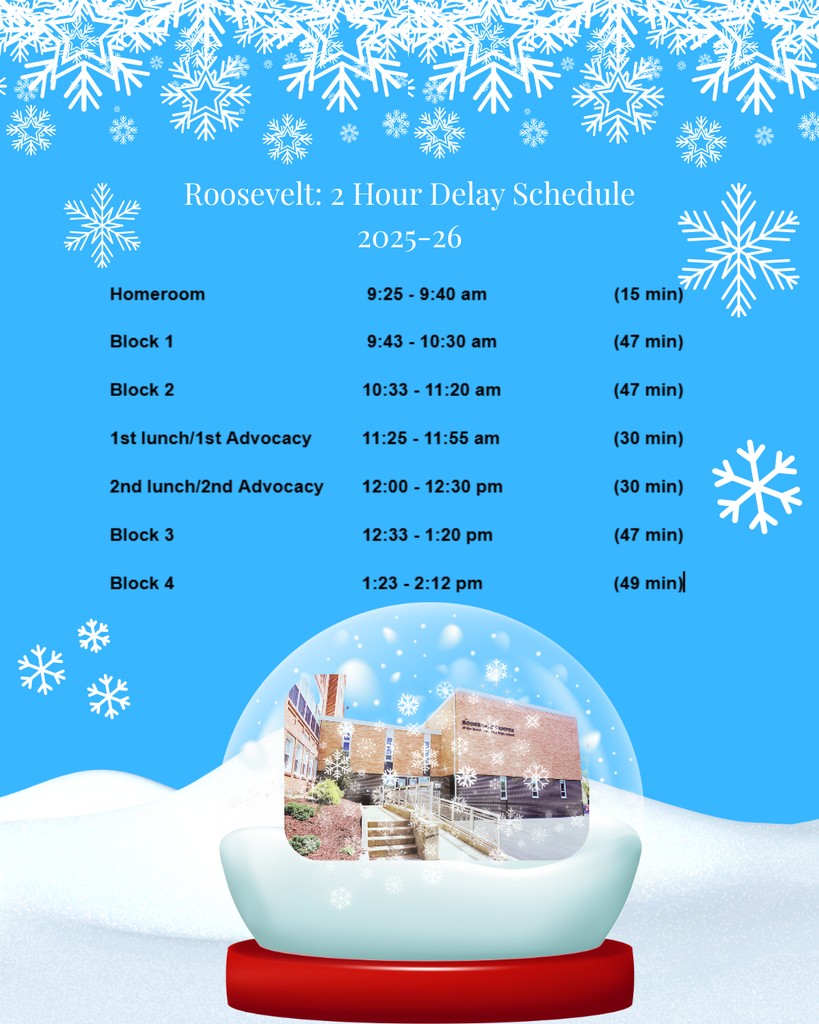 A flyer for Roosevelt's two hour . It lists the classes and times for the day