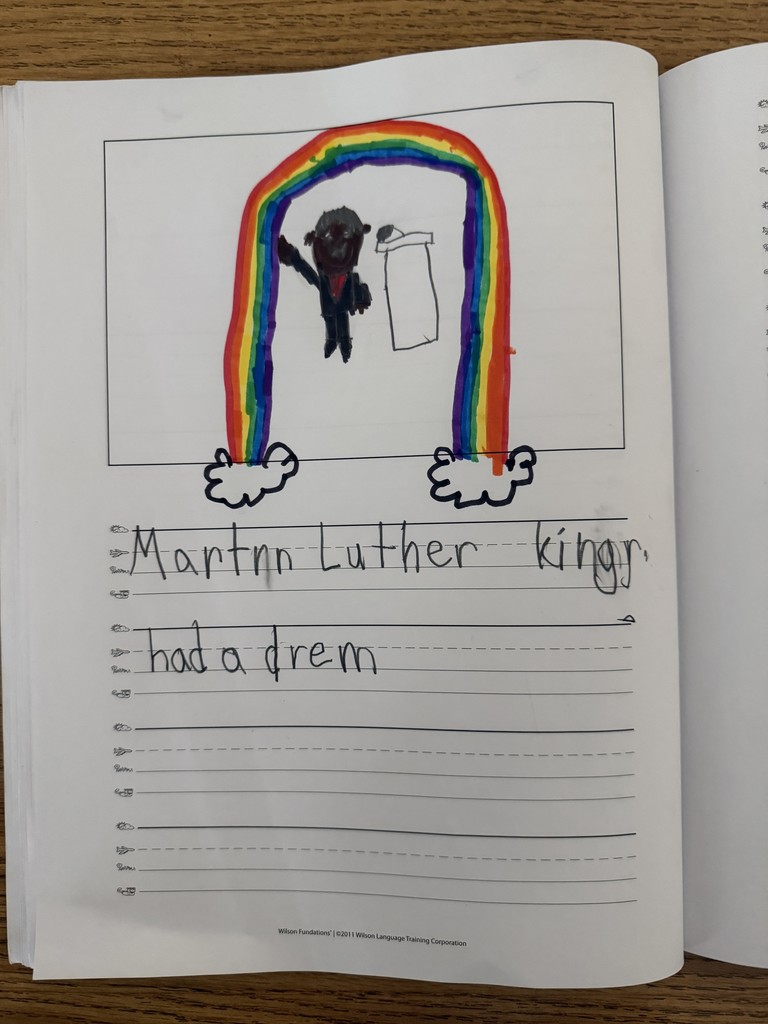 First graders learned and wrote about Dr. Martin Luther King, Jr.