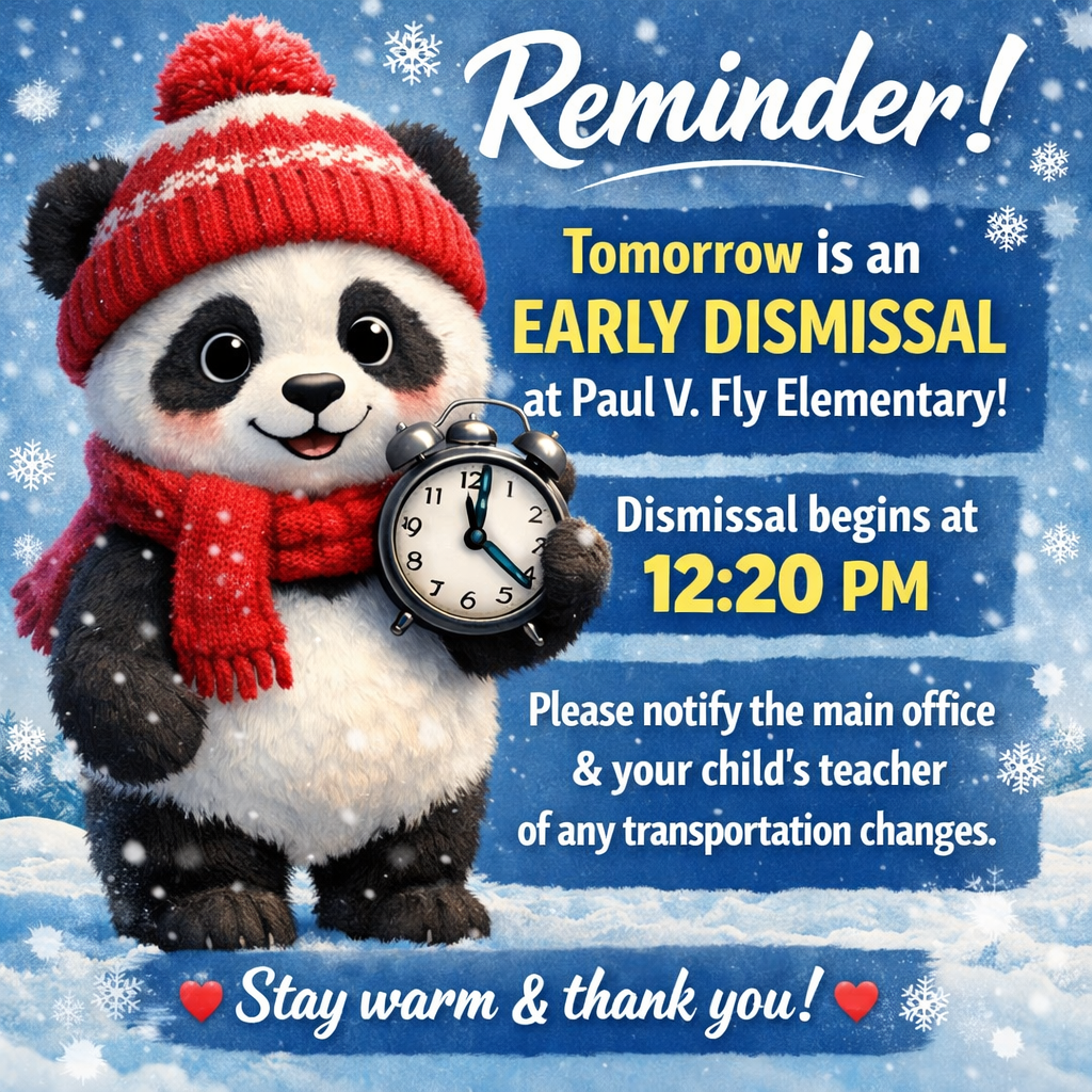 Reminder about the early dismissal. 