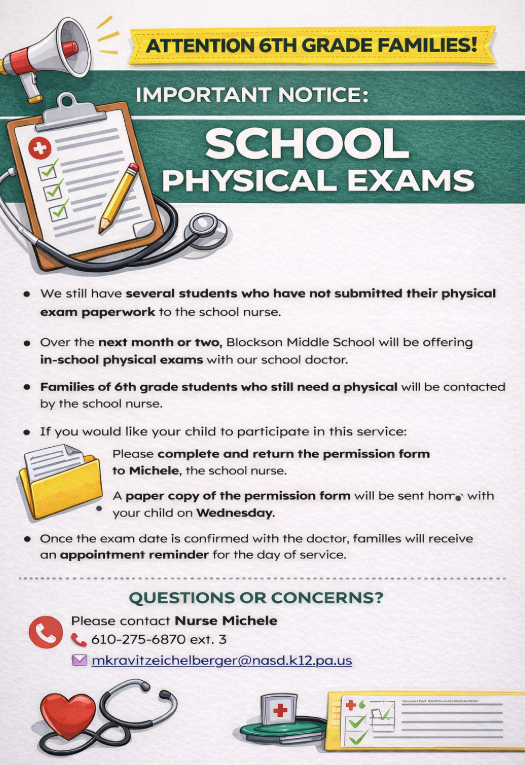 Notice for 6th Grade families about physical exams.