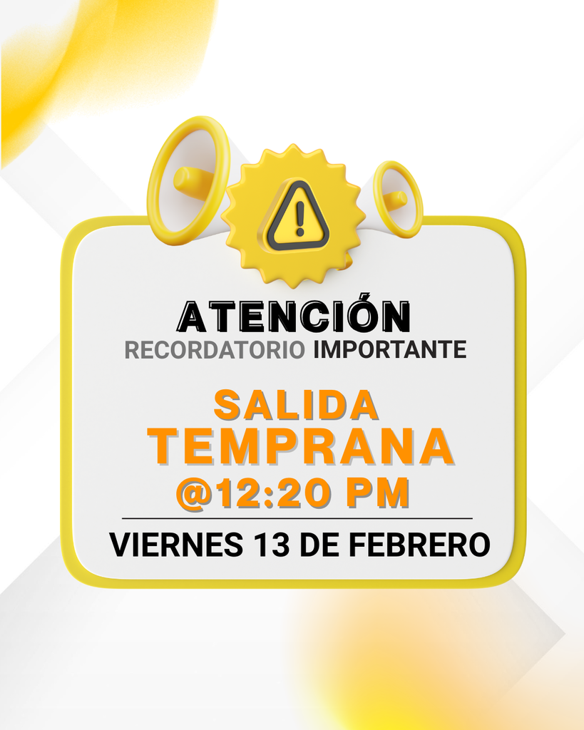 Salida anticipada el viernes 13 de febrero a las 12:20 p.m.