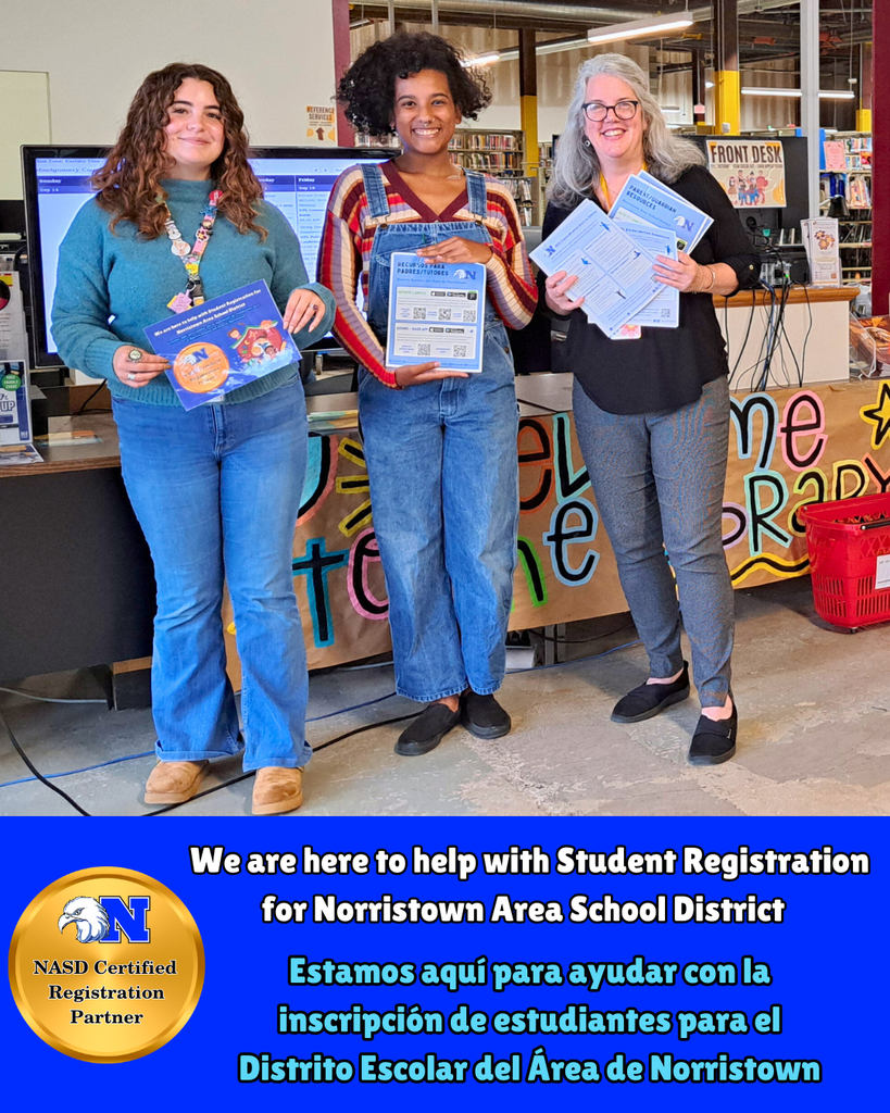 Group of community partners holding up registration materials with text overlaid "We are here to help with Student Registration for Norristown Area School District".