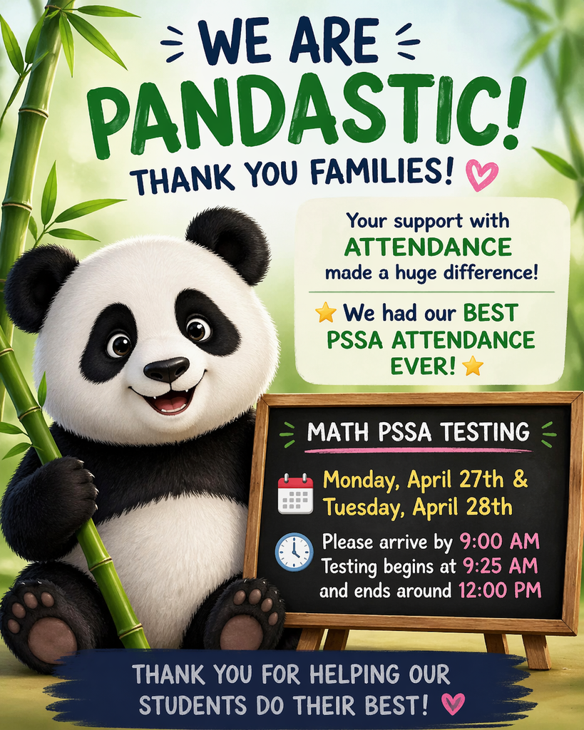 PSSA Reminders