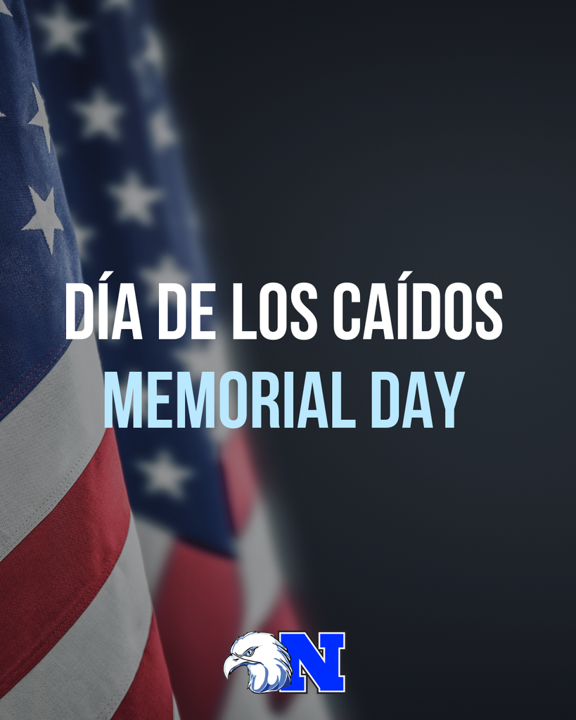lose-up of an American flag with the text "DÍA DE LOS CAÍDOS MEMORIAL DAY" and NASD Logo.