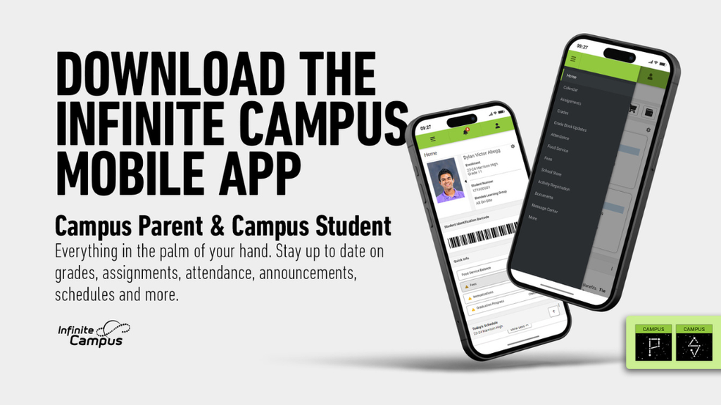 Promotional graphic in English for the Infinite Campus Mobile App featuring two smartphones displaying the app interface, with text highlighting its features for parents and students.