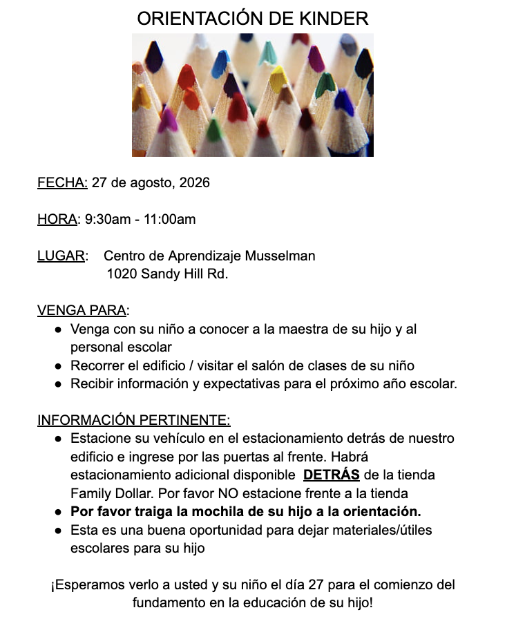 A flyer describing the Kindergarten Orientation at Musselman Learning Center. See caption for information.