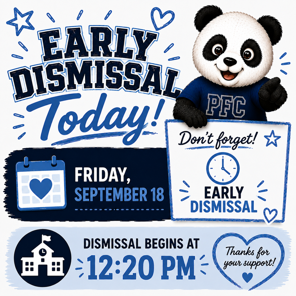 Early dismissal is today.