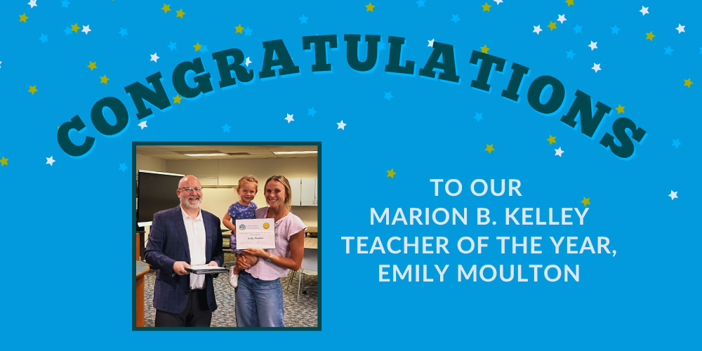 Marion B Kelly Teacher of the Year