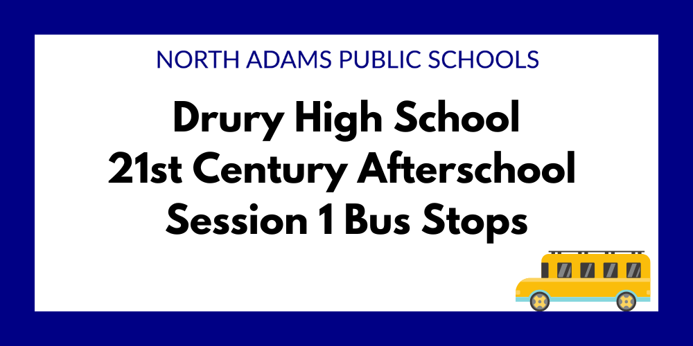 DHS 21st Century Afterschool Session 1 Bus Stops