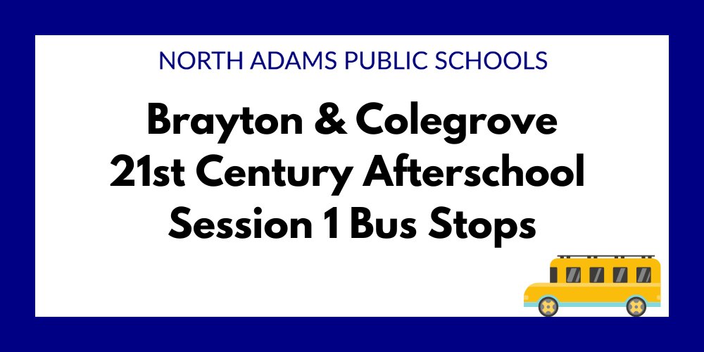 Brayton and Colegrove 21st Century Afterschool Session 1 Bus Stops