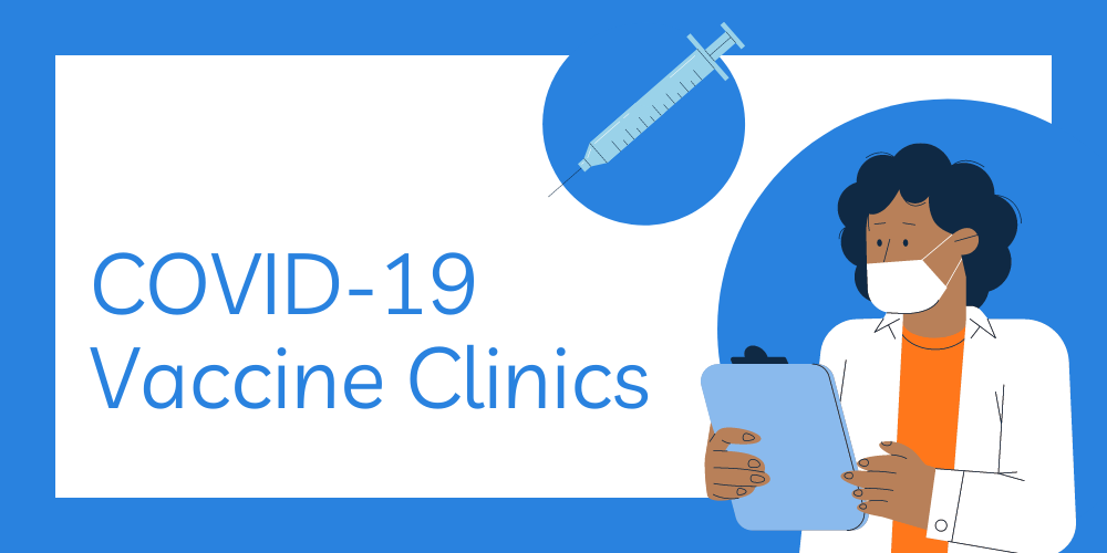 COVID-19 Vaccine Clinics