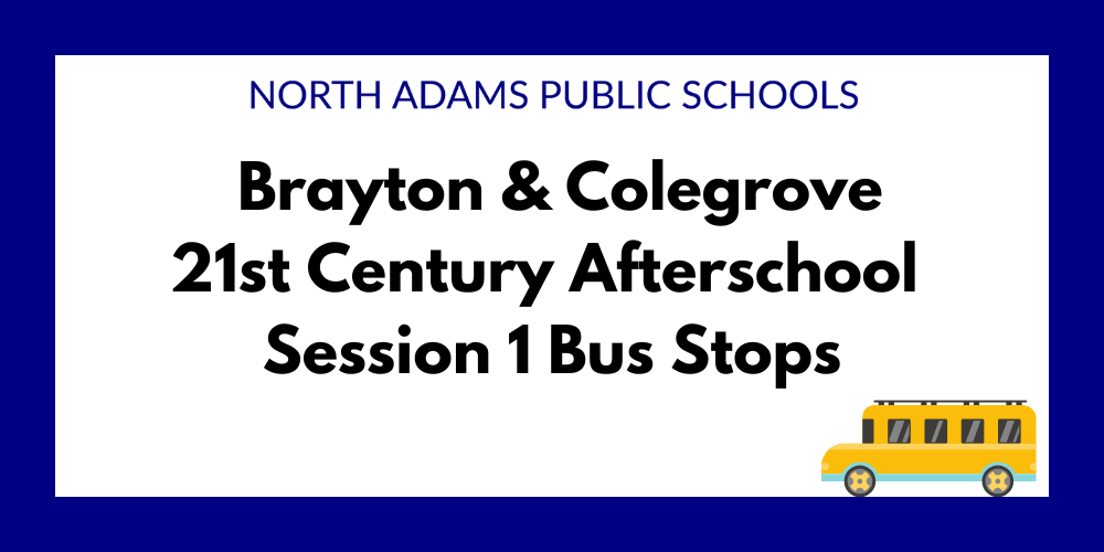 Brayton and Colegrove 21st Century Afterschool Session 1 Bus Stops