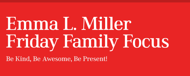 Friday Family Focus 8/22
