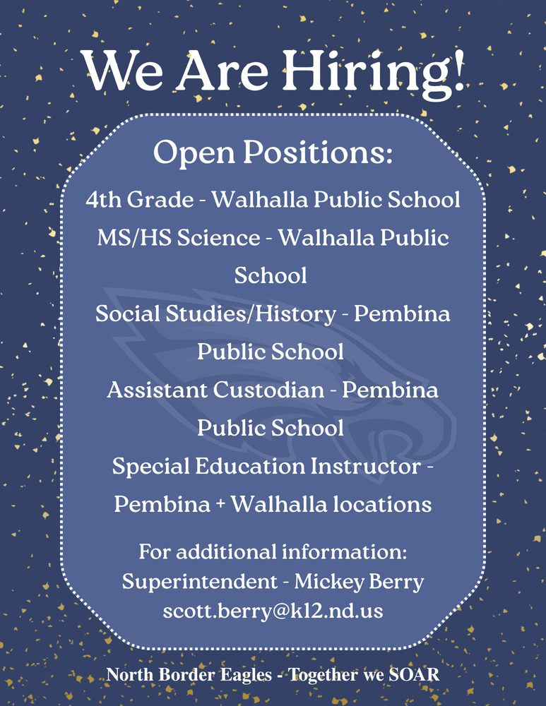 North Border Open Positions