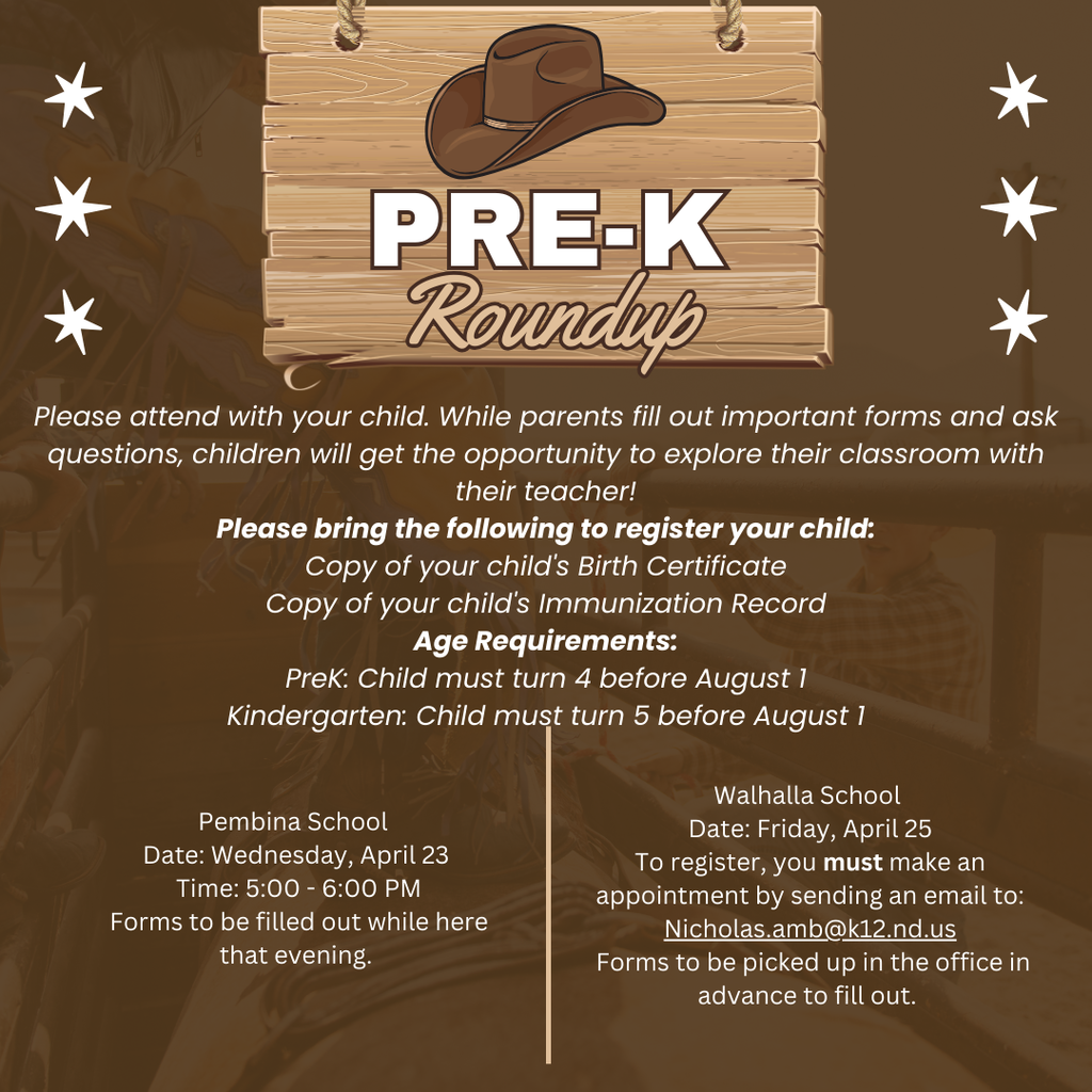 Upcoming PreK Roundup at Pembina & Walhalla Schools!