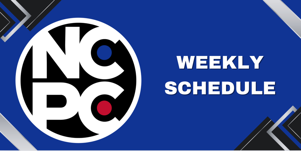 Graphic with the NCPC logo and the words weekly schedule