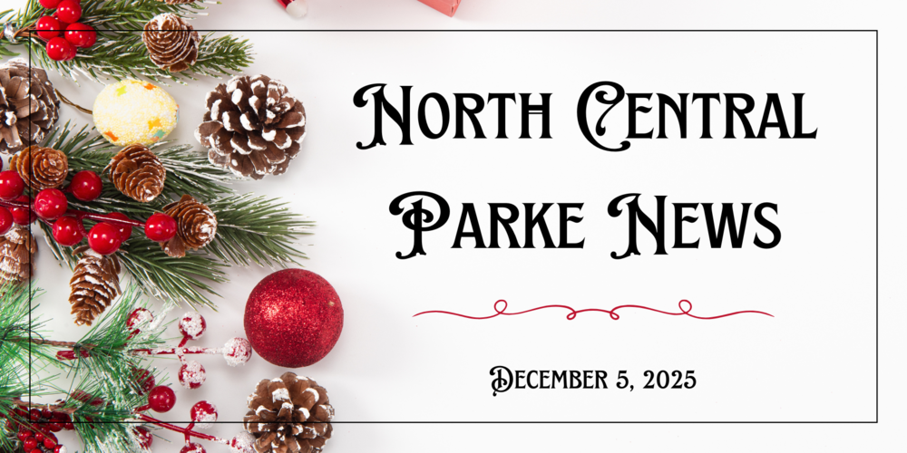 graphic with pine cones and Christmas ornaments and the words North Central Parke News December 5, 2025