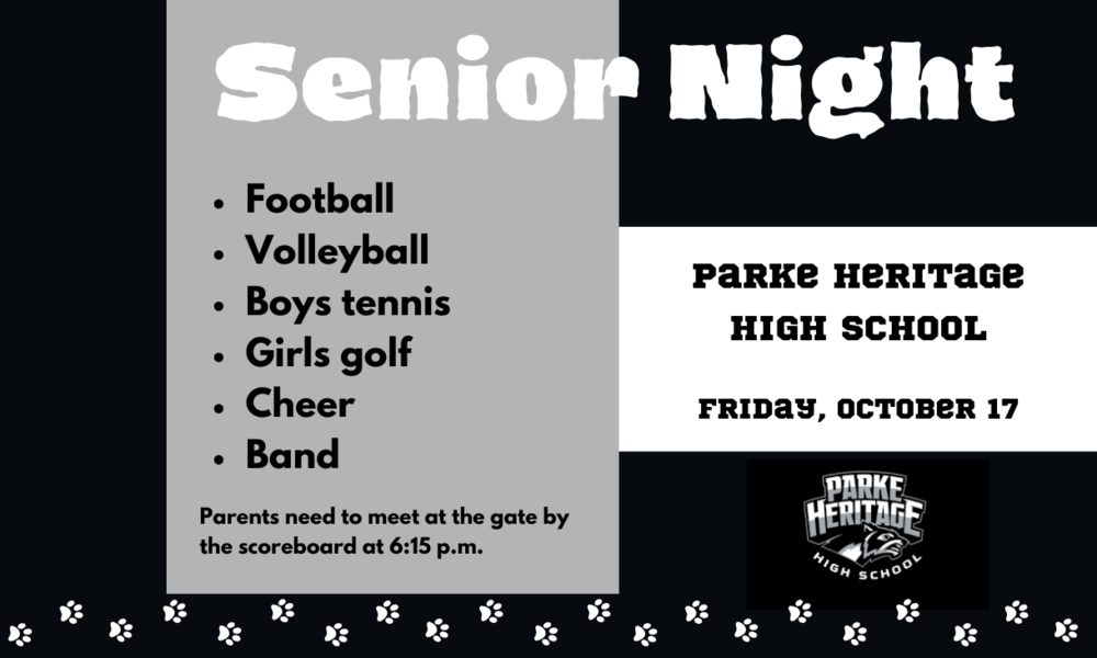 graphic with the words senior night, the school logo and information for senior night on Friday, October 17