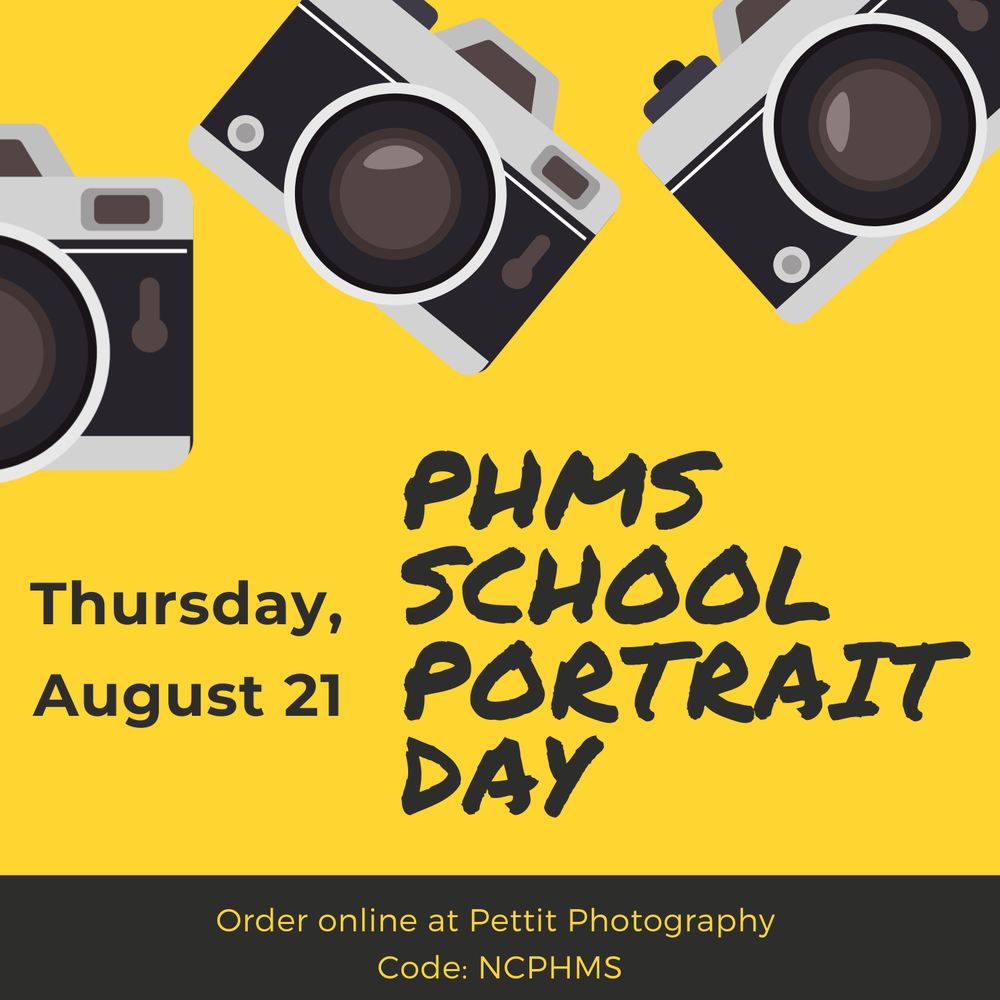 graphic with cameras and the words PHMS school portrait day Thursday, August 21