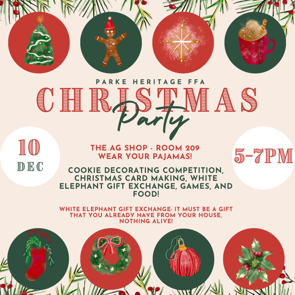 graphic with Christmas ornaments and clip art and information for the Parke Heritage FFA Christmas party on December 10