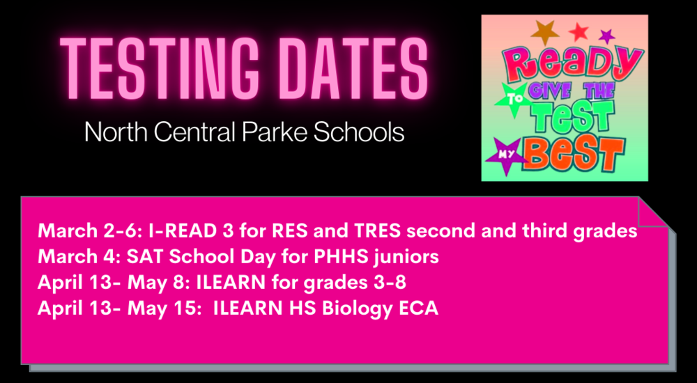 Promotional graphic titled "Testing Dates" for North Central Parke Schools, featuring a schedule for I-READ 3, SAT, and ILEARN exams for Spring 2026.
