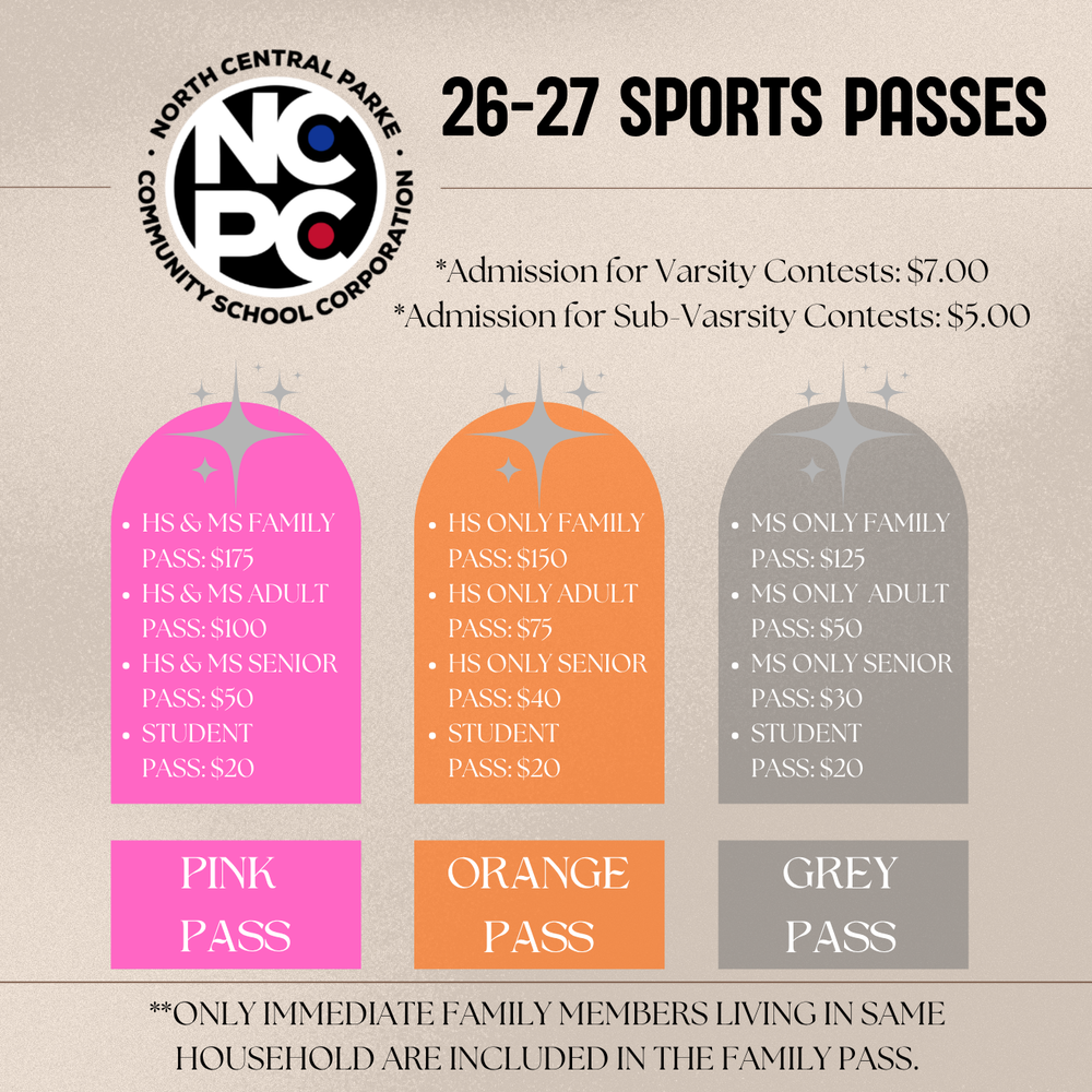 2026–27 North Central Parke Community School Corporation sports pass graphic listing varsity and middle school admission prices, family, adult, senior, and student pass options, with Pink, Orange, and Grey pass categories.