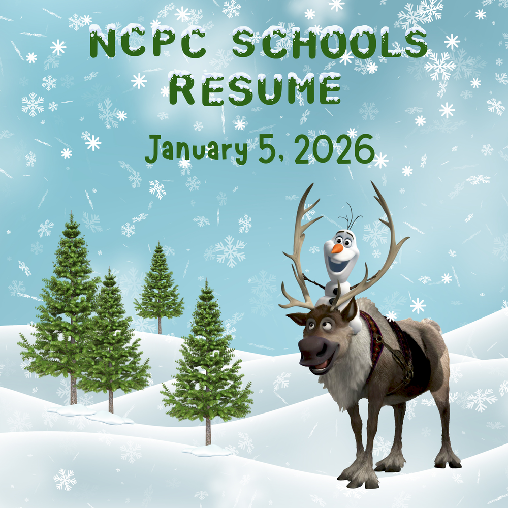 winter scene with Olaf and Sven and the words NCPC Schools Resume January 5, 2026