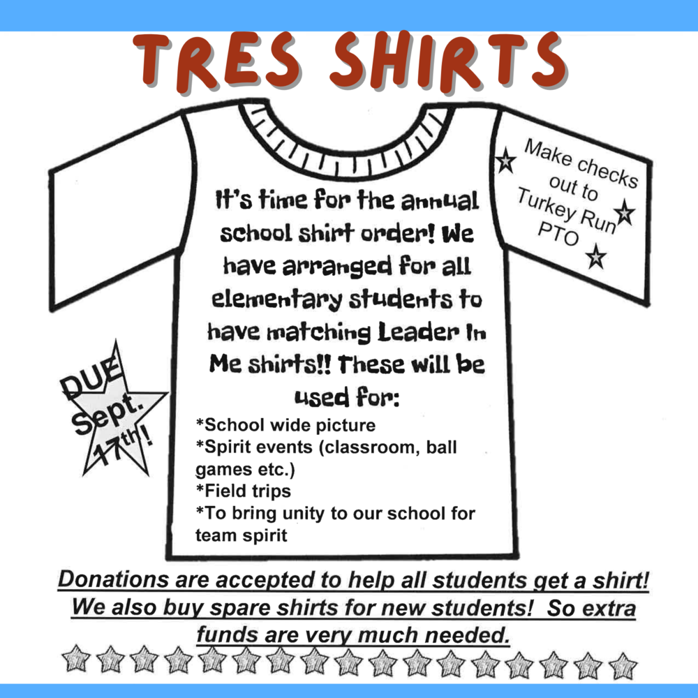 graphic with a shirt outline and information for TRES Leader in Me shirt orders