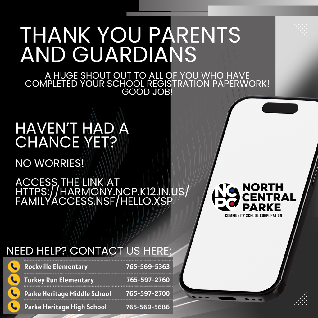 Black, white, and gray graphic thanking parents and guardians for completing school registration, with a registration link, school contact numbers, and the North Central Parke Community School Corporation logo displayed on a smartphone.