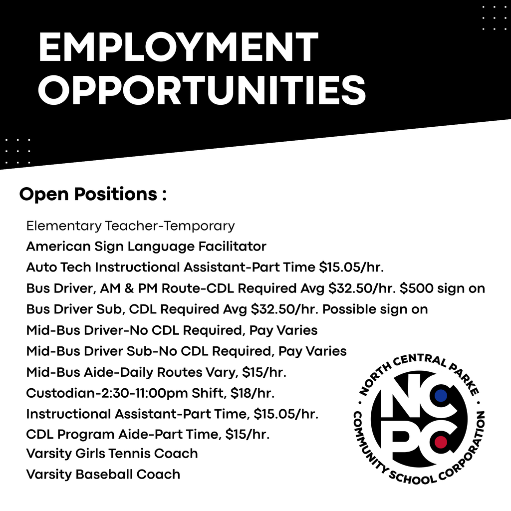 A black-and-white employment flyer featuring a wolf mascot and the heading "Employment Opportunities." It lists current openings, including teaching, instructional support, transportation, custodial, and coaching positions, with the North Central Parke Community School Corporation logo in the bottom-right corner.